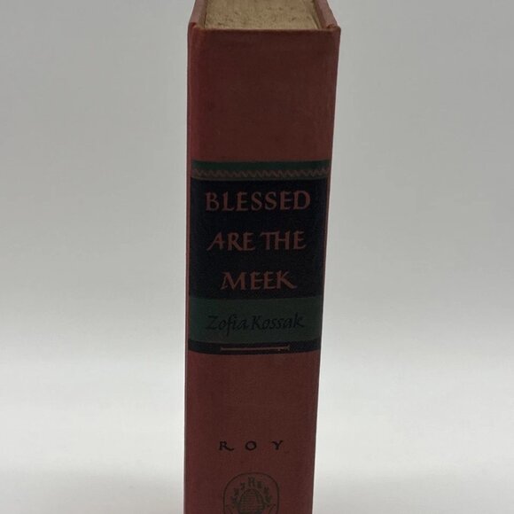 Blessed are the Meek A Novel about St. Francis of Assisi Zofia Kossak (1944 HC - Picture 4 of 7